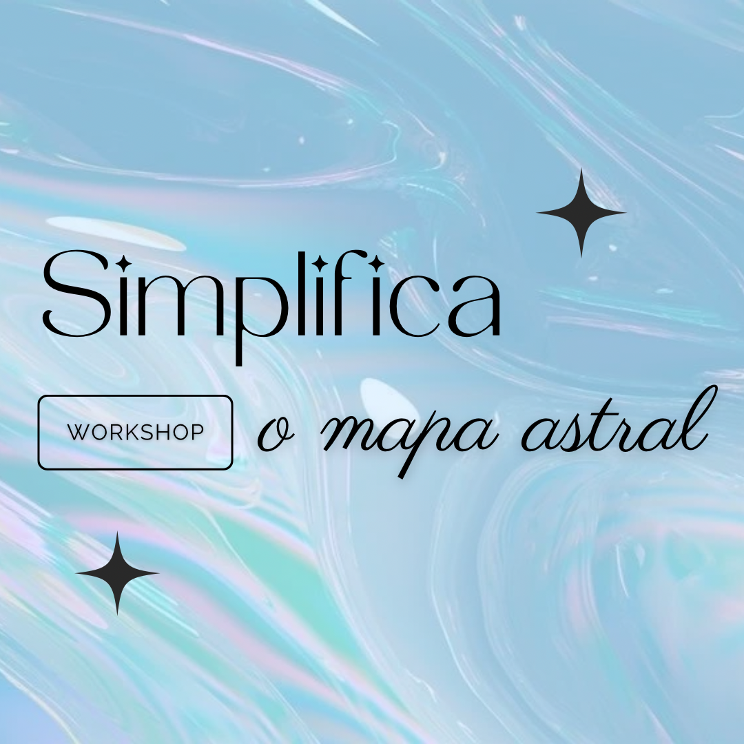 Workshop Simplifica o Mapa Astral