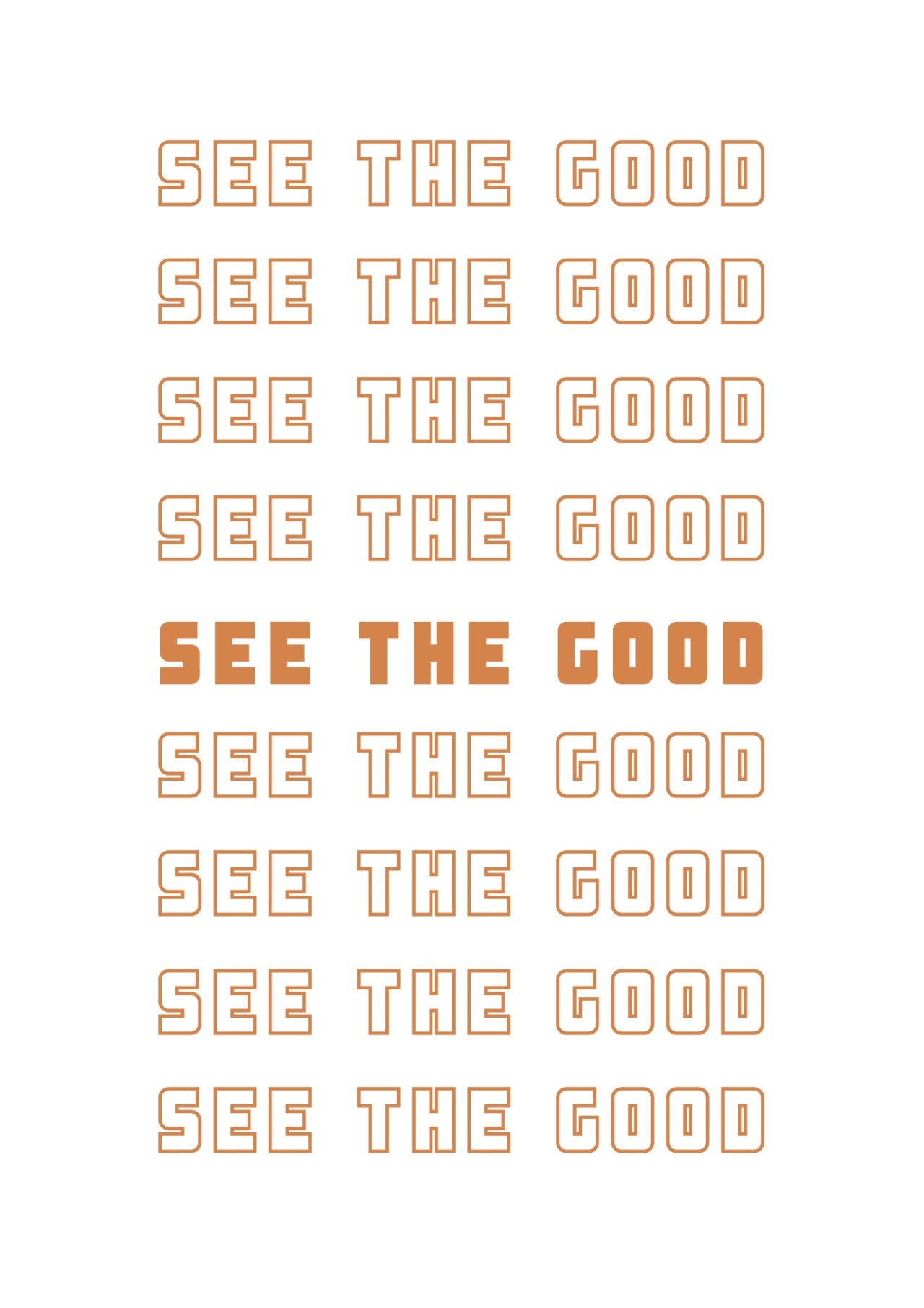 poster see the good